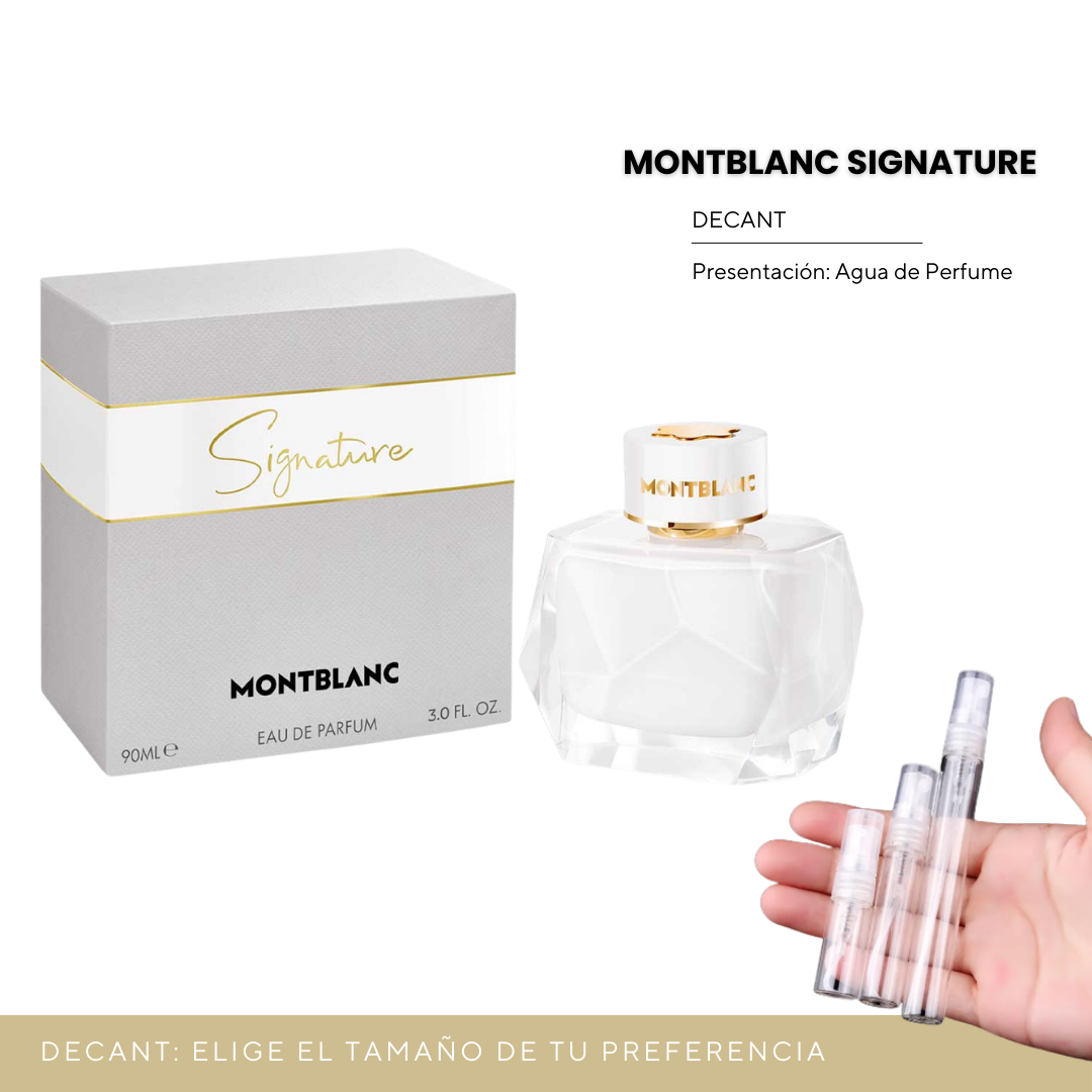 Decant - Montblanc Signature