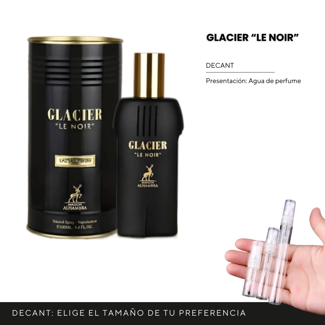 Decant - Glacier le noir